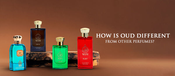 How is Oud different from other Perfumes?