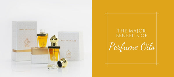 benefits of perfume oils